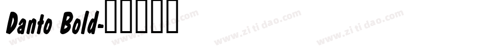 Danto Bold字体转换